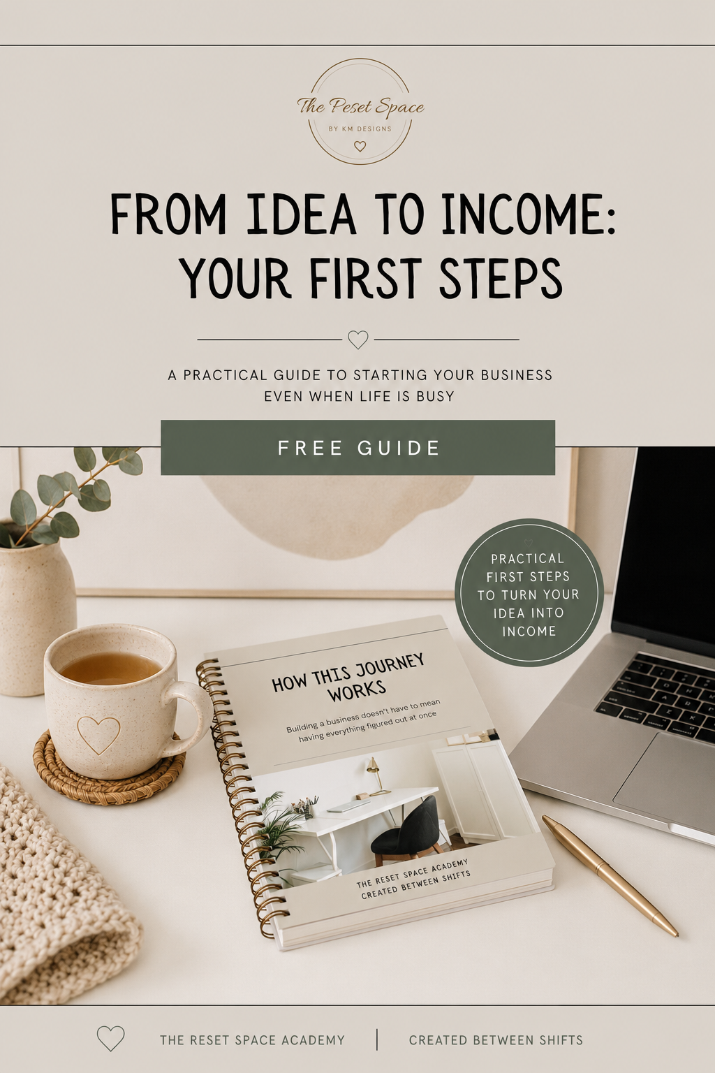 The Reset Space Academy – From Idea to Income: Your First Steps