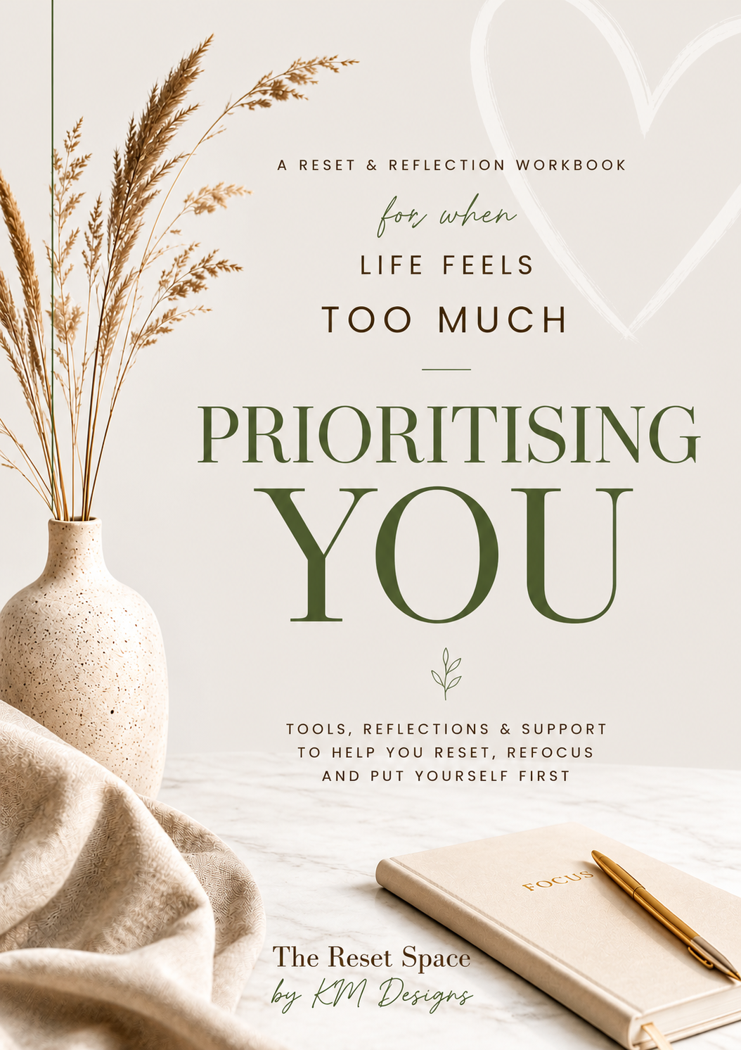 A Reset, Self-help & Reflection Workbook for When Life Feels Too Much