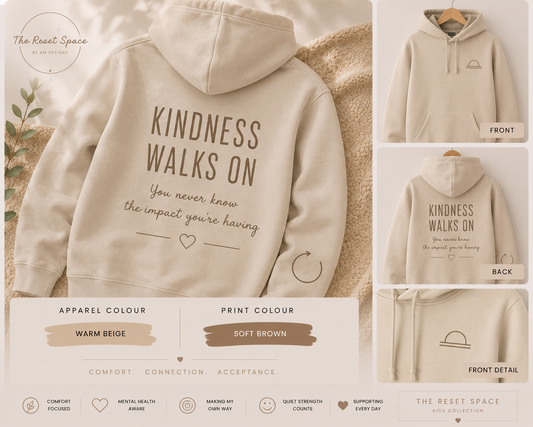 KINDNESS WALKS ON | Kids Oversized Hoodie, Sweatshirt & T-Shirt | Supportive Clothing for Big Feelings & Busy Minds